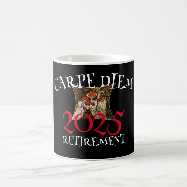 Taza De Café Clase de 2025 Jubilación Carpe Diem (Centro)
