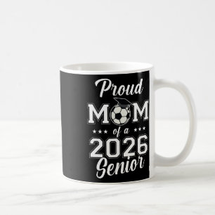 Taza De Café Clase de fútbol para mamás mayores de 2026 femenin