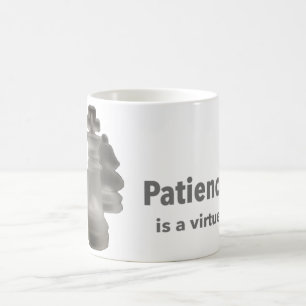 Taza De Café Clásica expresión "La paciencia es una virtud"