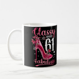 Taza De Café Classy Sassy 61 And Faburlous 61st Birthday Floral