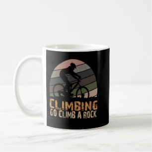 Taza De Café CLIMBING GO CLIMB A ROCK Senderismo