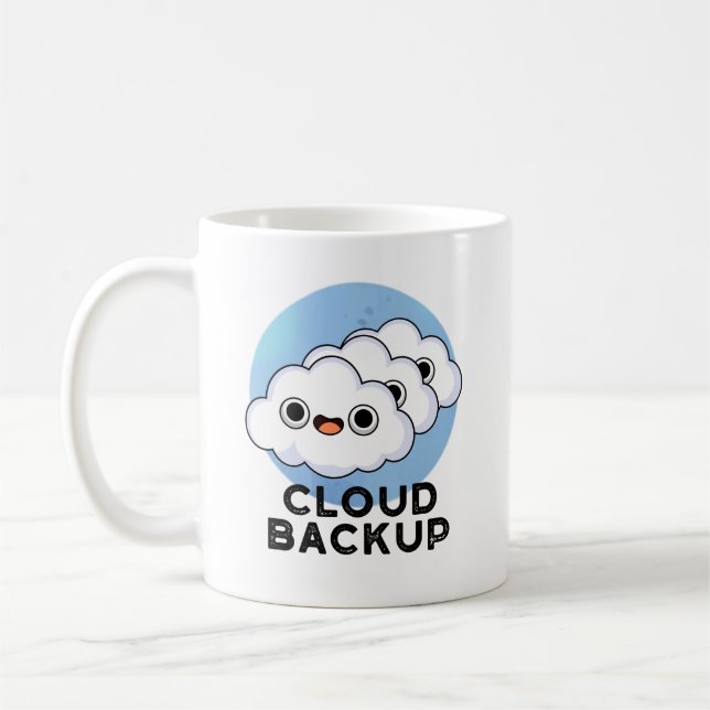 Taza De Café Cloud Backup Funny Computer Weather Pun (Izquierda)