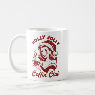 Taza De Café Club de Café Holly Jolly Snarky Navidad Sarcástico