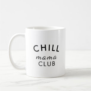 Taza De Café Club de Mamá Genial Mamá Moderna y con Estilo Día