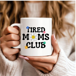 Taza De Café Club de Mamás Cansadas Retro Daisy Funny
