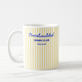 Taza De Café Club de Mamás Sobrestimuladas Regalo Divertido par