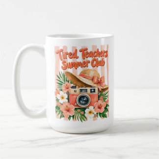TAZA DE CAFÉ CLUB DE VERANO DE PROFESORES CANSADOS DE NARANJA