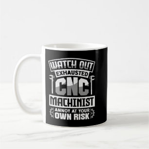 Taza De Café Cnc Machinist Metalworker Machining Watch Prem