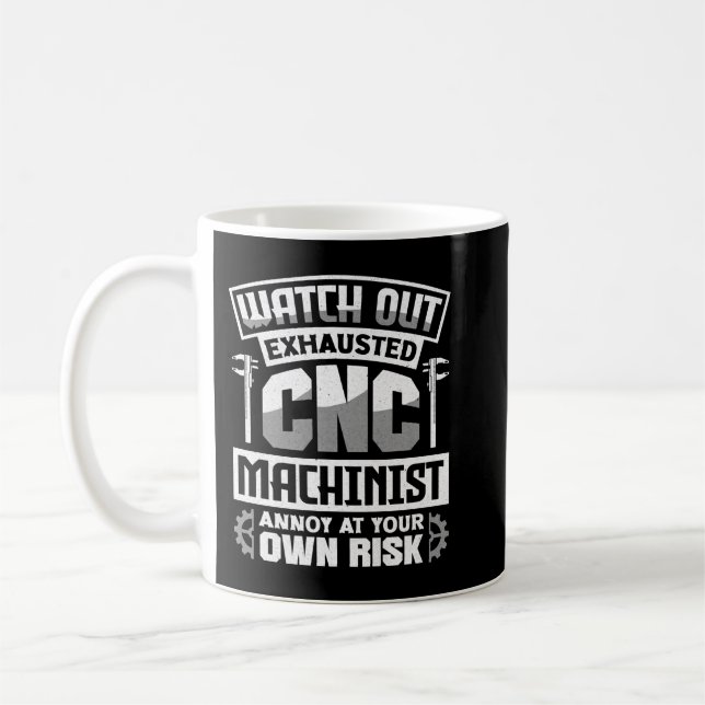 Taza De Café Cnc Machinist Metalworker Machining Watch Prem (Izquierda)