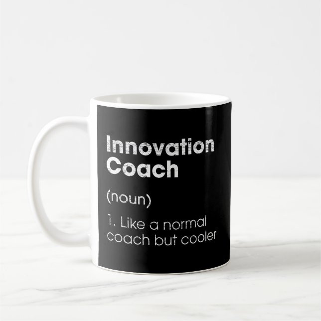 Taza De Café Coach Innovador de definición de Coach Humor Strat (Izquierda)