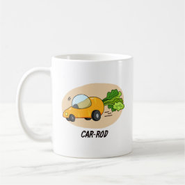Taza De Café Coche-rod Funny Carrot Pun