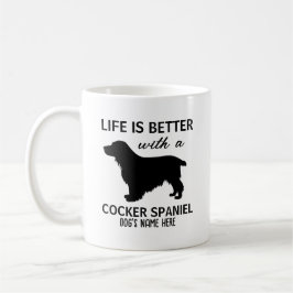 Taza De Café Cocker Spaniel Life es Mejor diseño