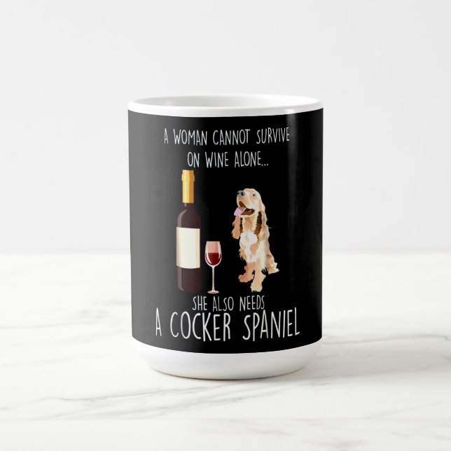 Taza De Café Cocker Spaniel| También Necesita Un Cocker Spaniel (Centro)