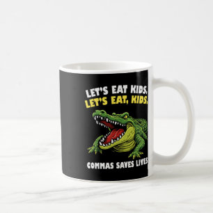 Taza De Café Cocodrilo Divertido Comamos Comas Salva Vidas Gram
