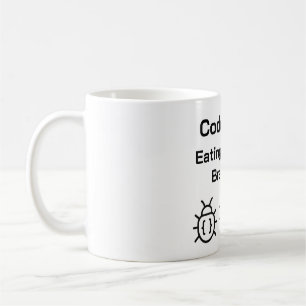 Taza De Café Coder Coffee Mug - Comer bugs para el desayuno