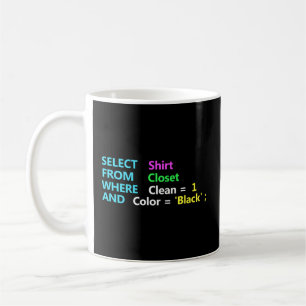 Taza De Café Codificación De Base De Datos Geek De Consulta Sql