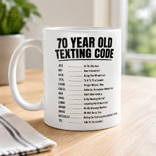 Taza De Café Código de Mensajes Divertido para Abuelos de 70 Añ