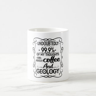 Taza De Café Coffee And Geology
