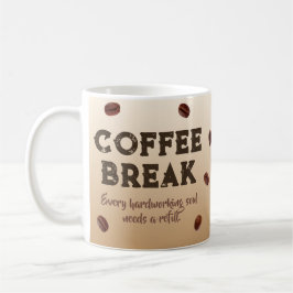 Taza De Café Coffee Break – customizable