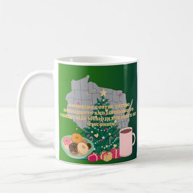 Taza De Café Coffee, Donuts and Christmas Music in Wisconsin  (Izquierda)