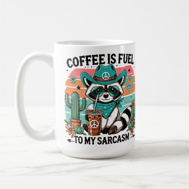 Taza De Café Coffee Fuel Sarcasm Funny Raccoon (Izquierda)