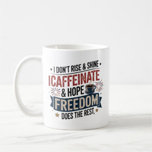 Taza De Café Coffee Gracioso 4 De Julio Cafeína Libertad Mujere