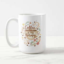 Taza De Café Coffee Is My Therapy Mug Funny Coffee Cup