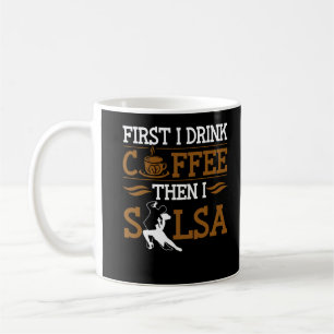 Taza De Café Coffee Lover Salsa Bailando Humor Deportivo