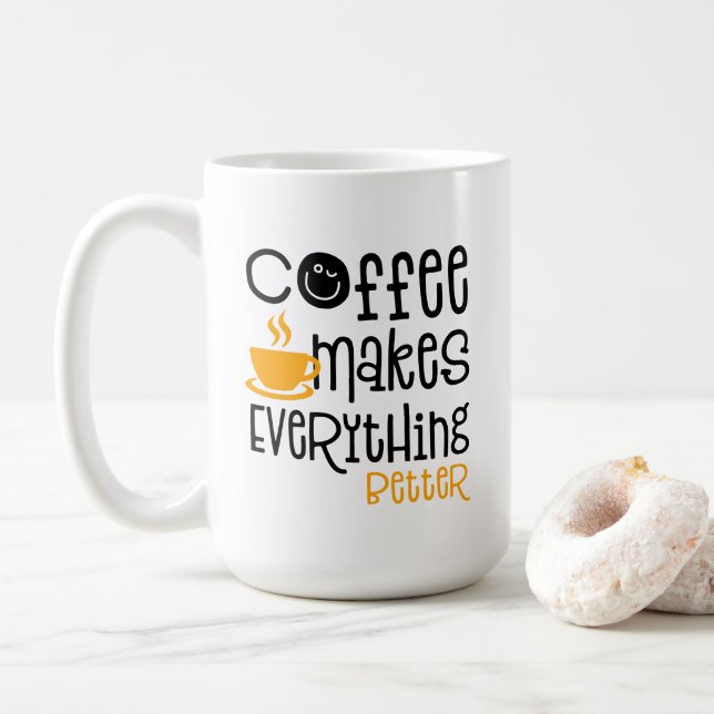 Taza De Café Coffee Makes Everything Better, (Con donut)