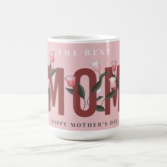 Taza De Café Coffee Mug feliz Día de la Madre (Centro)