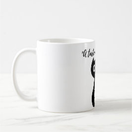 Taza De Café "Coffee Mug: Porque cada mañana se necesita una ta