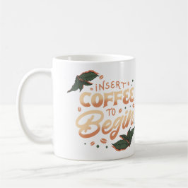 Taza De Café Coffee to Begining