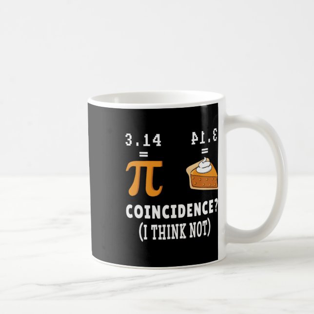 Taza De Café Coincidencia No Pi Pie Math Meme Math Geek Nerd Pi (Derecha)