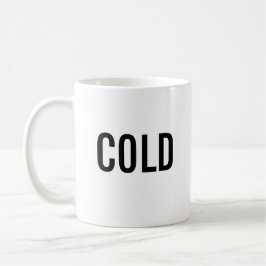 Taza De Café Cold minimalist white mug 