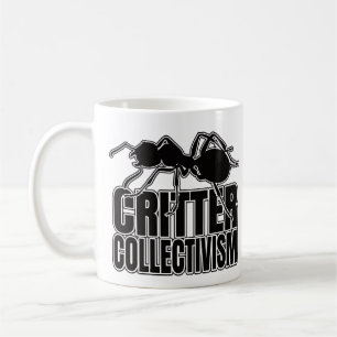 Taza De Café Colectivismo de criadores de hormigas - Geek de en