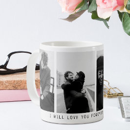 Taza De Café Collage de fotos de 'Te amaré por siempre'