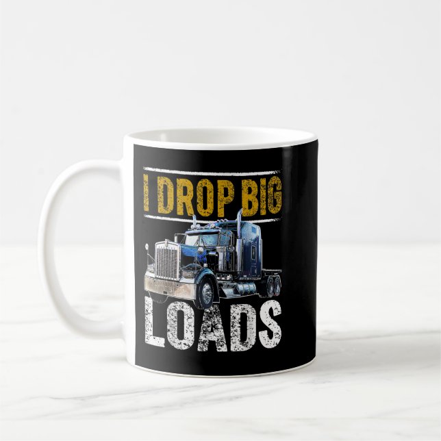 Taza De Café Coloco grandes cargas Gran Rig Conductor de Camion (Izquierda)
