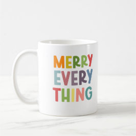 Taza De Café Colorful Merry Everything Inclusive Holiday custom