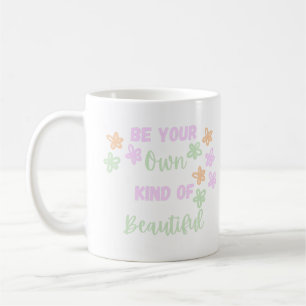 Taza De Café Colorido sé tu propio tipo de belleza con flores