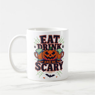 Taza De Café Coma Bebida Y Da Miedo El Diseño De Halloween Crea