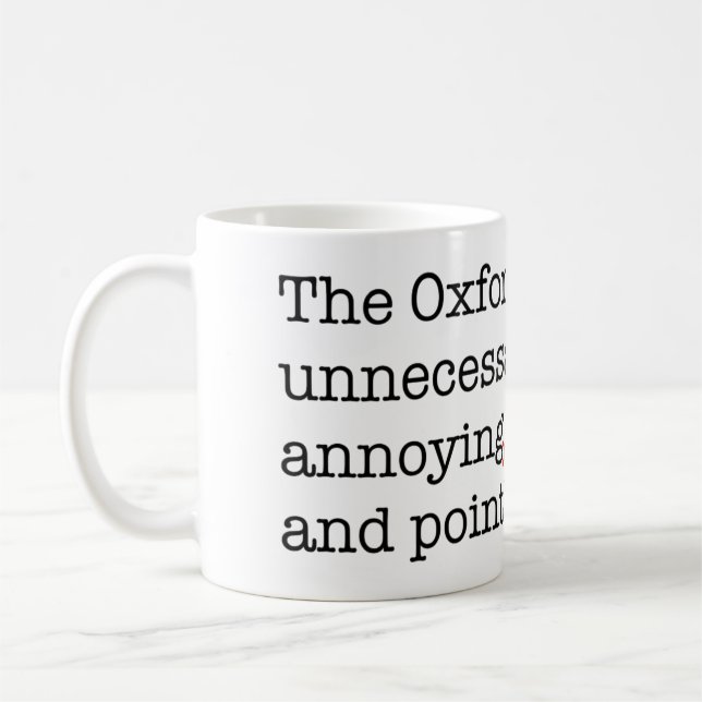 Taza De Café Coma de Anti-Oxford (Izquierda)