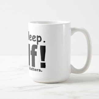 Taza De Café Coma el golf del sueño - nada las materias otras