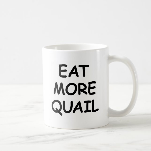 Taza De Café Coma más codornices (Derecha)