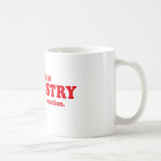 TAZA DE CAFÉ COMANDANTE EN QUÍMICA - IMAGÍNESE LA REACCIÓN