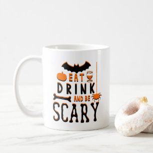 Taza De Café come bebe y sé aterrador halloween