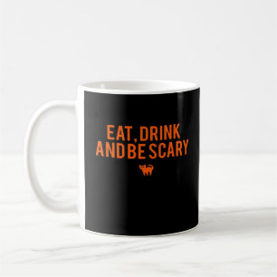 Taza De Café Come Bebe Y Sé Espantoso Texto Artístico de Fanáti