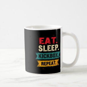 Taza De Café Come Dormir Kickbox Repetir Kickboxing Mma Boxeado