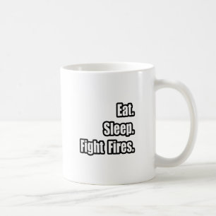Taza De Café Come. Duerme. Pelea con fuego.