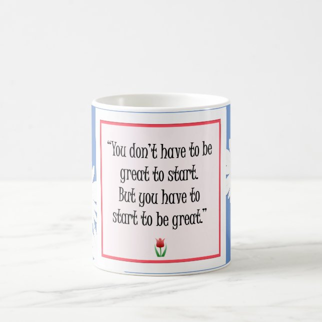 Taza De Café Comenzar a hacer grandes cosas - Mug azul motivaci (Centro)
