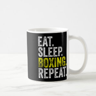 Taza De Café Comer Boxeo Sleep Boxing de repetición Boxer Lucha